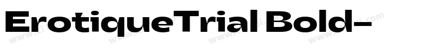 ErotiqueTrial Bold字体转换